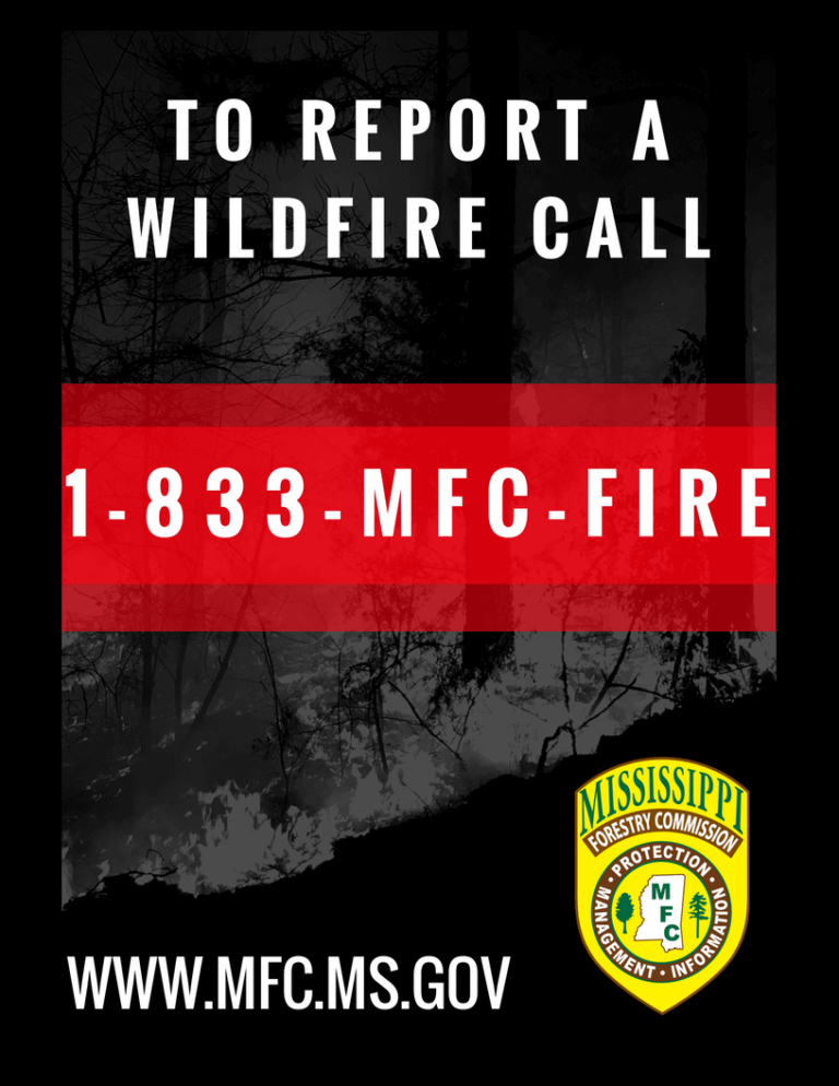 Report A Wildfire (833) 632-3473 | Mississippi Forestry Commission